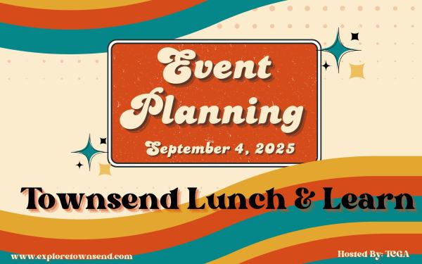 Townsend Business Lunch & Learn, September