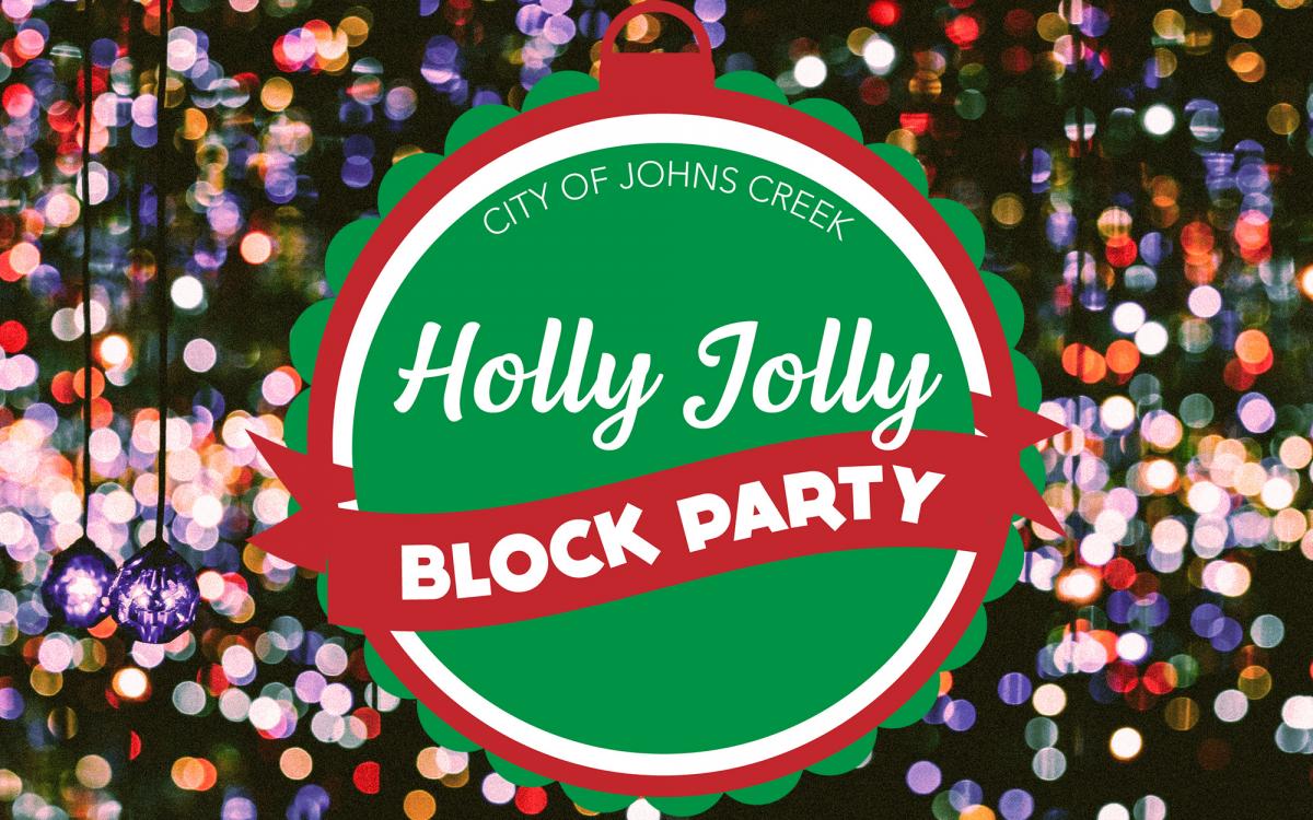 Johns Creek Holly Jolly Block Party - Event Planning and Decor Committee cover image
