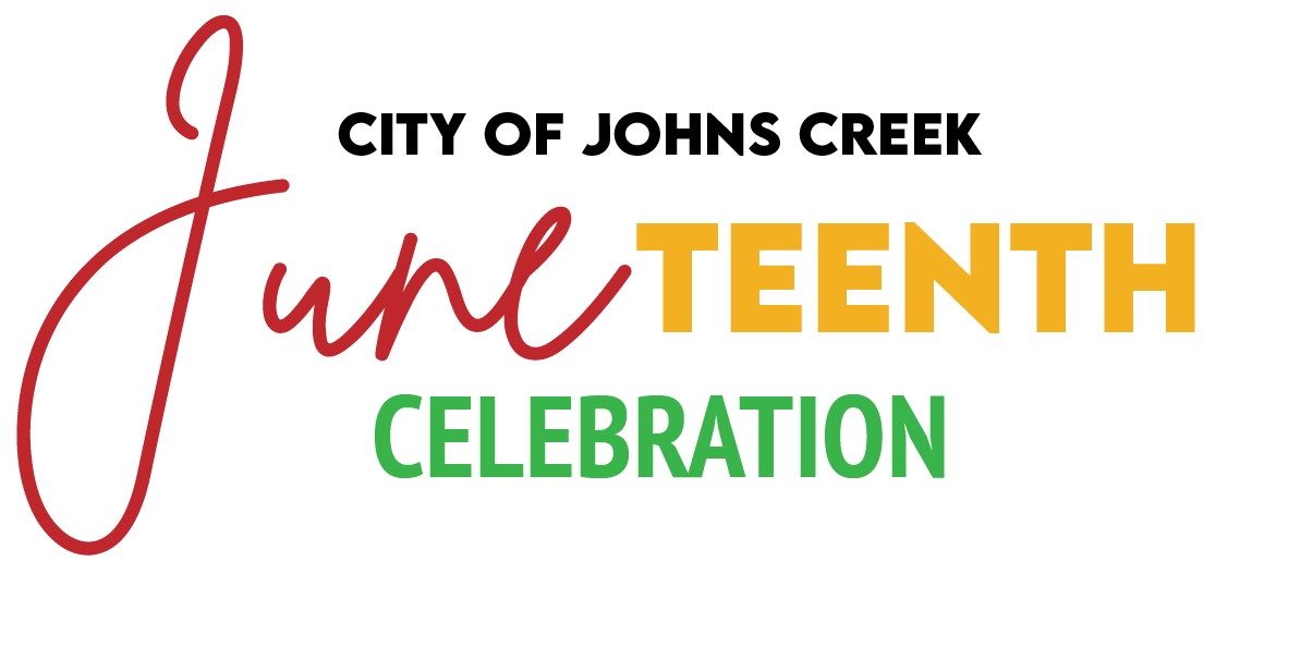 Johns Creek Juneteenth Celebration