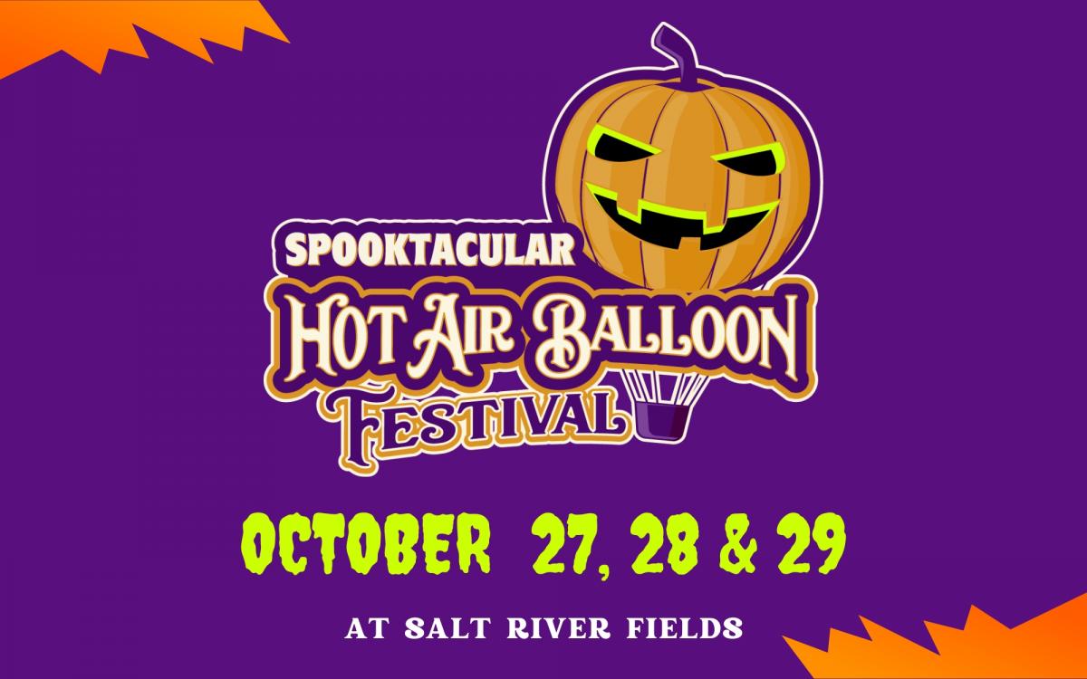 Spooktacular Hot Air Balloon Festival