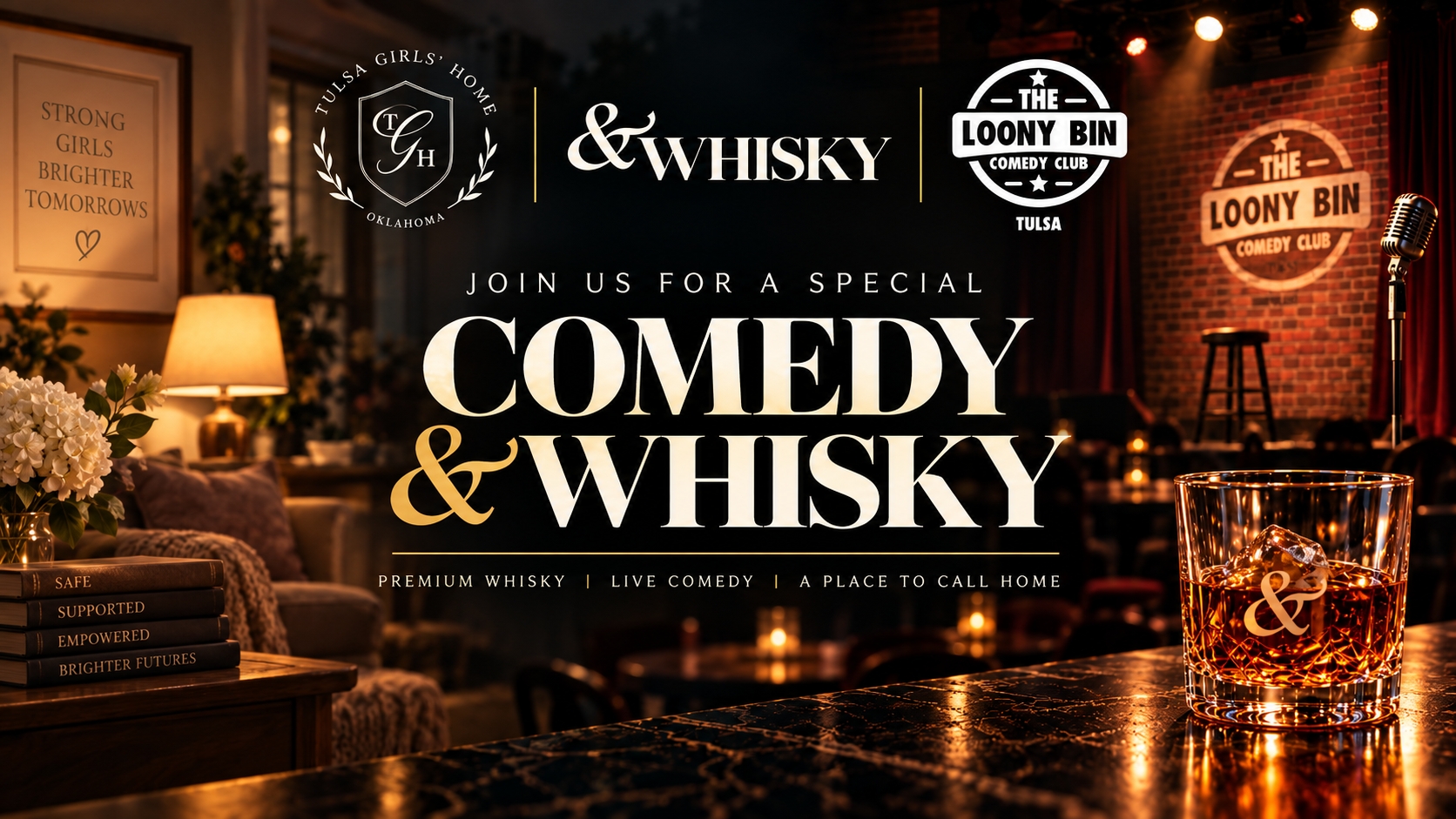 Comedy &Whisky Benefitting The Tulsa Girls Home
