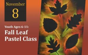 YOUTH: Fall Leaf Pastel Class cover picture