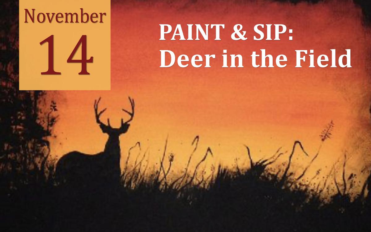 PAINT & SIP: Deer in the Field cover picture