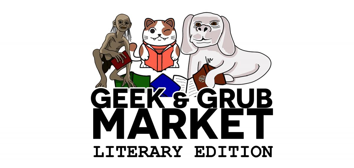 Rescheduled Geek and Grub Market (Book Nerd Edition)