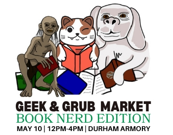 2026 Durham Geek and Grub Market (Book Nerd Edition)