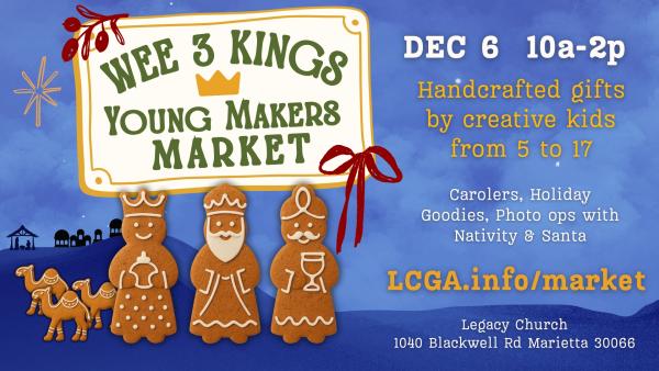 Wee 3 Kings Young Maker's Market