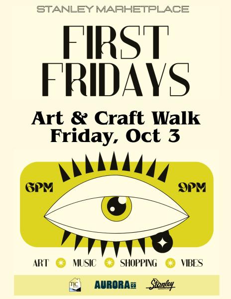 Stanley Marketplace First Friday's Art & Craft Walk