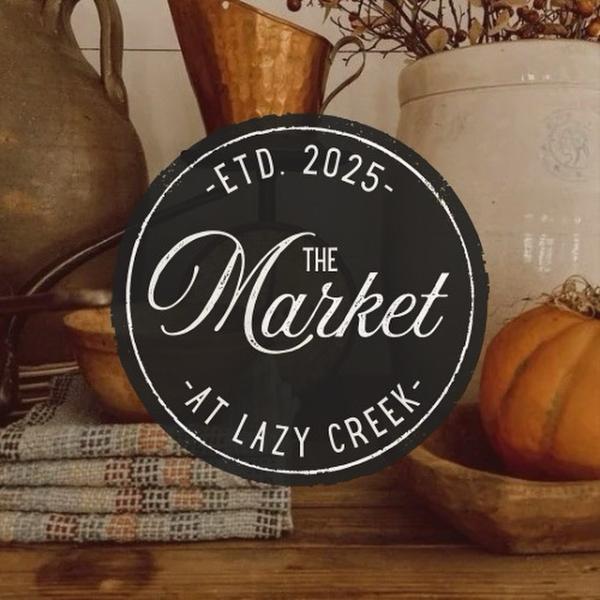 The Market at Lazy Creek / Fall 2025