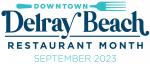 The 8th annual Downtown Delray Beach Restaurant Month