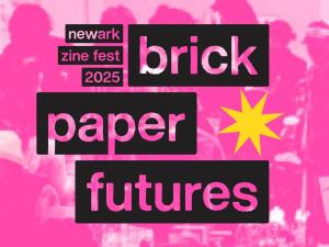 Newark Zine Fest 2025 Exhibitor and Vendor Application
