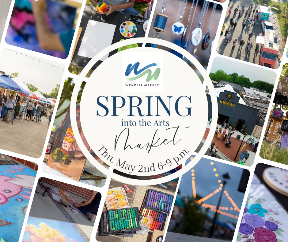 May 2nd Wendell Market and Spring Into the Arts cover image