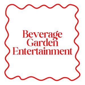 Beverage Garden Entertainment