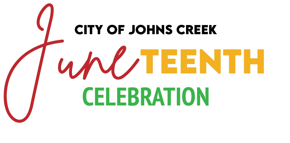 2026 Johns Creek Juneteenth Celebration