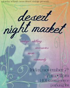 Desert Night Market -Nov. First Friday