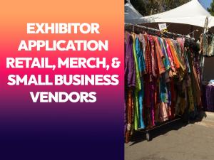 Exhibitor | Retail, Merch & Small Businesses