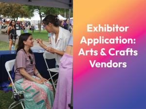 Exhibitor | Arts & Crafts Vendors