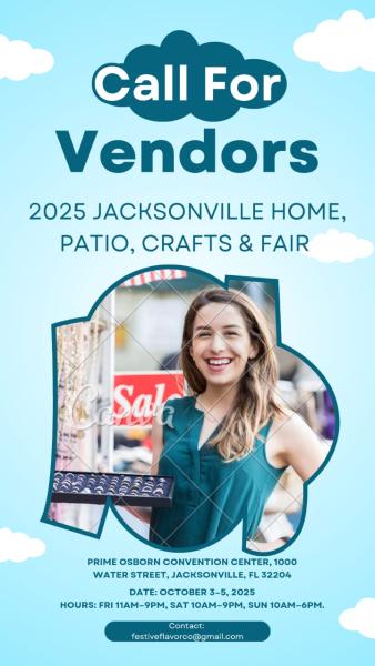 2025 Jacksonville Home, Patio, Crafts & Fair - Copy