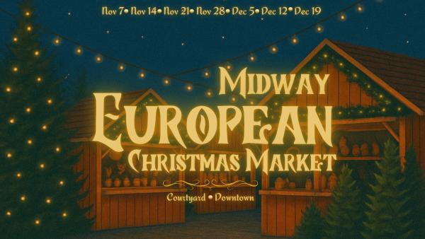 Midway European Christmas Market
