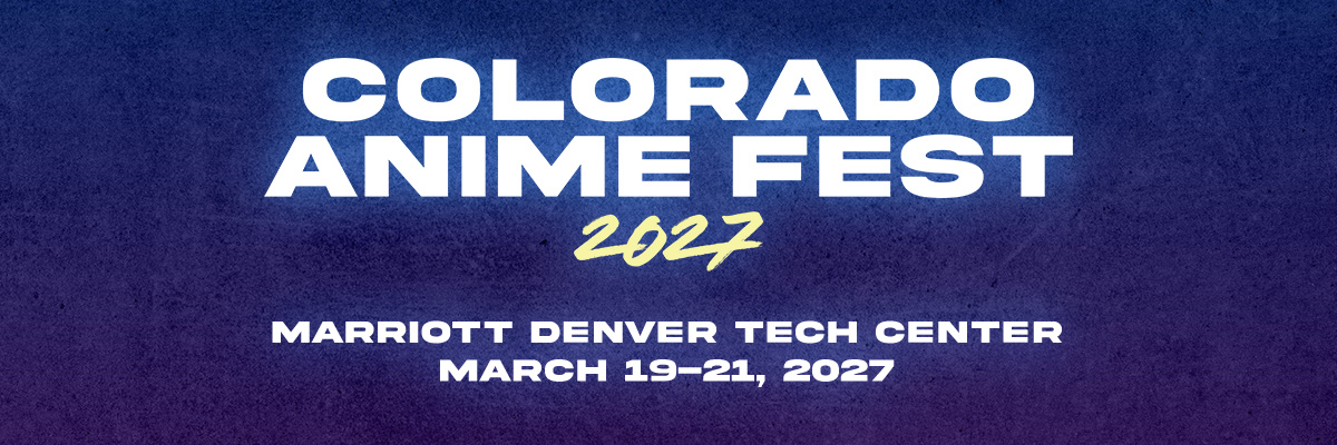 Colorado Anime Fest 2027