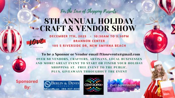 8th Annual Holiday  Craft & Vendor Show