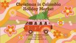Christmas in Columbia Holiday Market