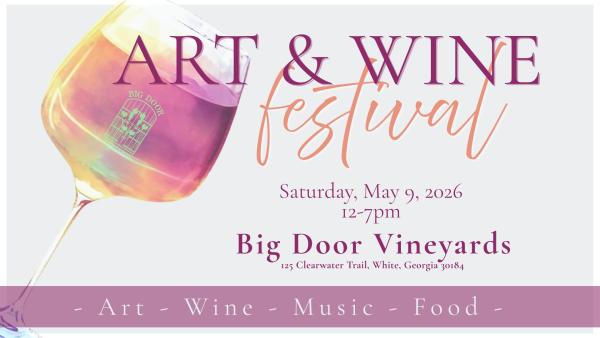 Art & Wine Festival at Big Door Vineyards