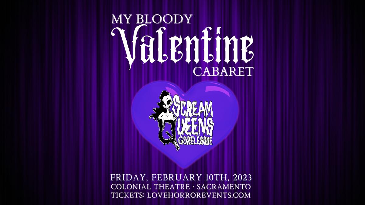 My Bloody Valentine: A Scream Queens Gorelesque Valentine's Cabaret cover image