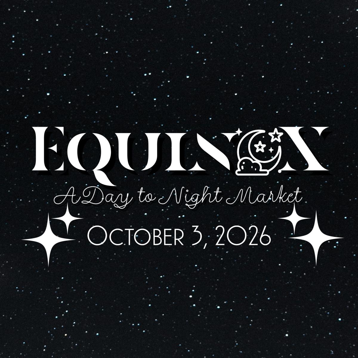 Equinox: A Day to Night Market