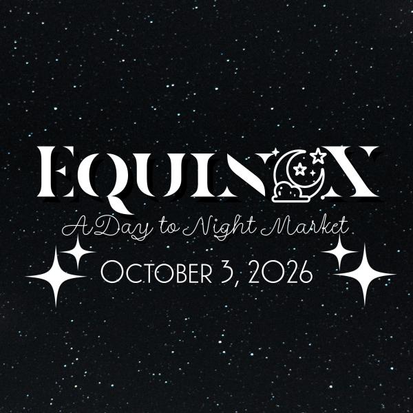 Equinox: A Day to Night Market