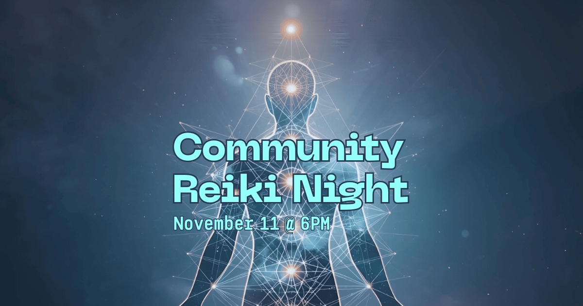 11/11 Community Reiki Night