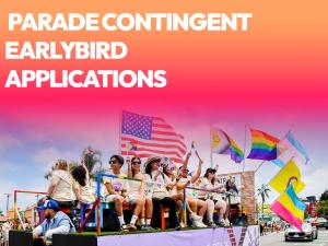 2026 Pride Parade Contingent Registration - Early Registration