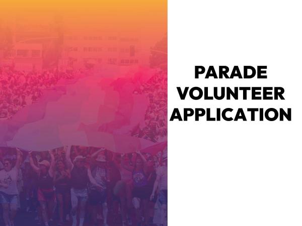 Group Volunteer Application - Parade