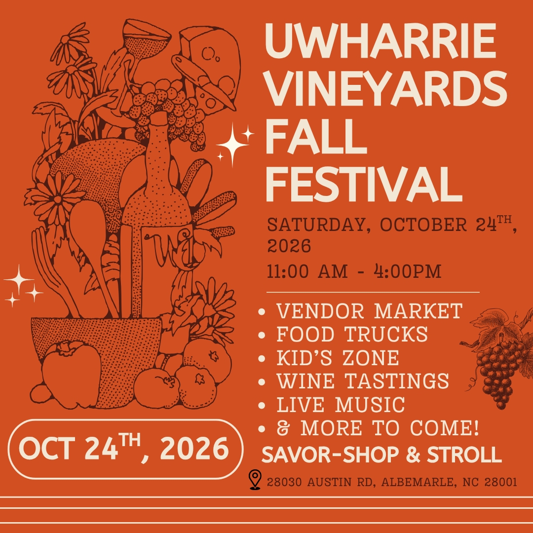 Uwharrie Vineyards Fall Festival (Oct 24th)