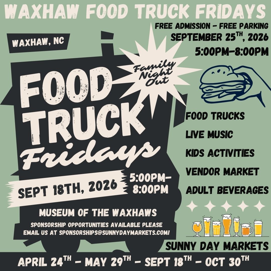 Waxhaw Food Truck Fridays (Sept 18th)