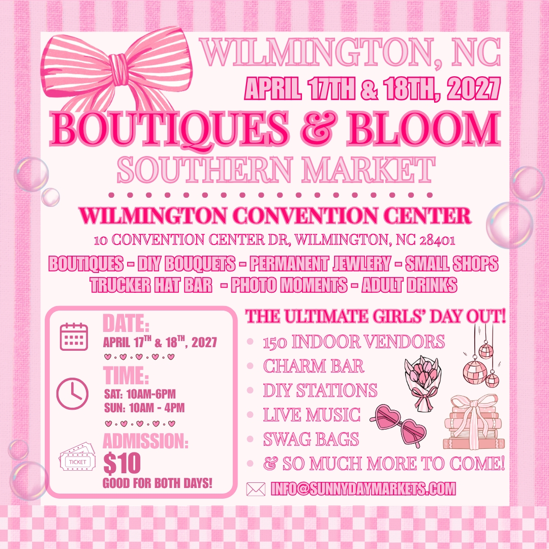 Wilmington, NC - Boutiques & Bloom Southern Market
