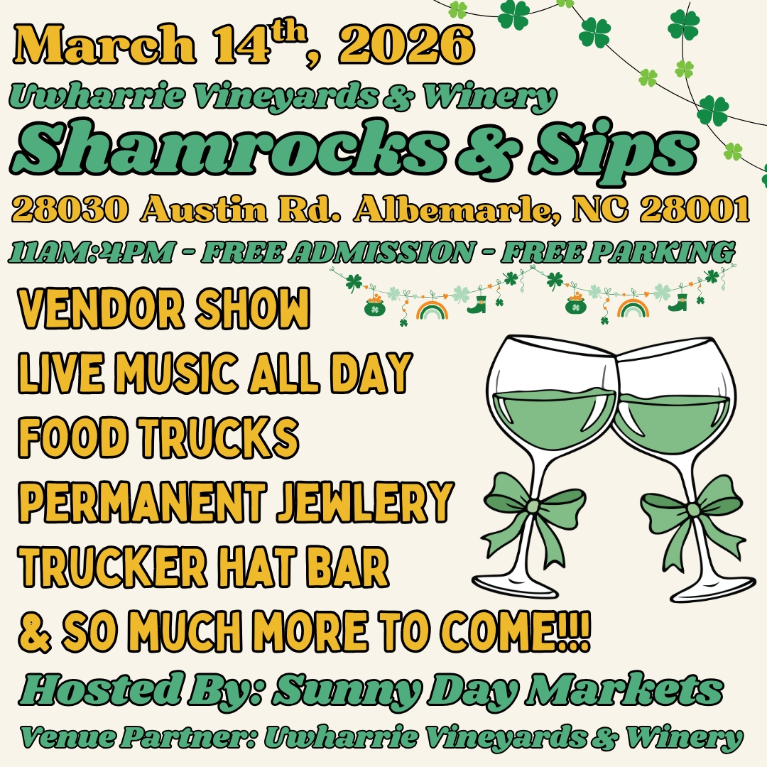 Shamrocks & Sips - Uwharrie Vineyards (Mar. 14th)