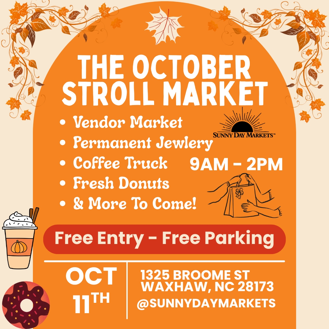 The October Stroll Market (Oct 11th)