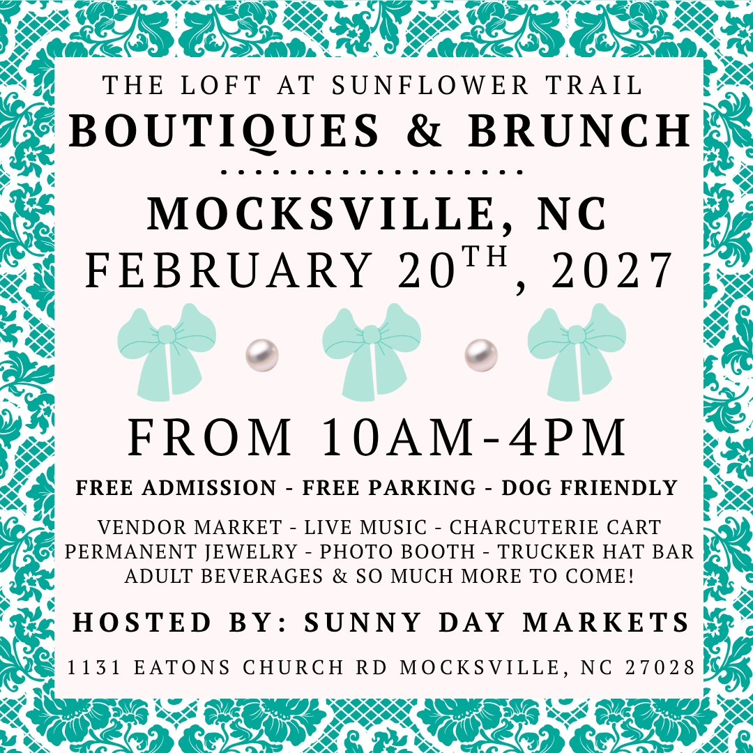 2nd Annual The Loft at Sunflower Trail Boutiques & Brunch