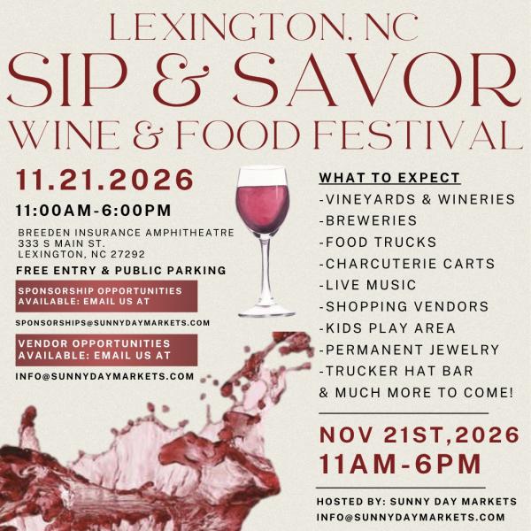 2nd Annual Lexington Sip & Savor Wine Fest(Nov 21st)