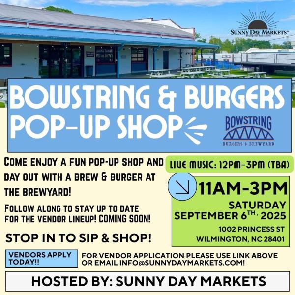 Bowstring & Burgers Pop-Up Market (Sept 6th)