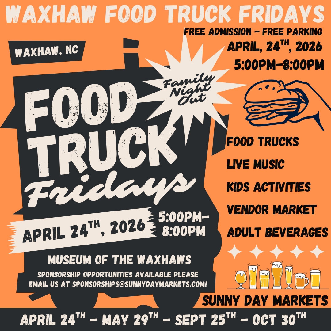 Waxhaw Food Truck Fridays (Apr. 24th)