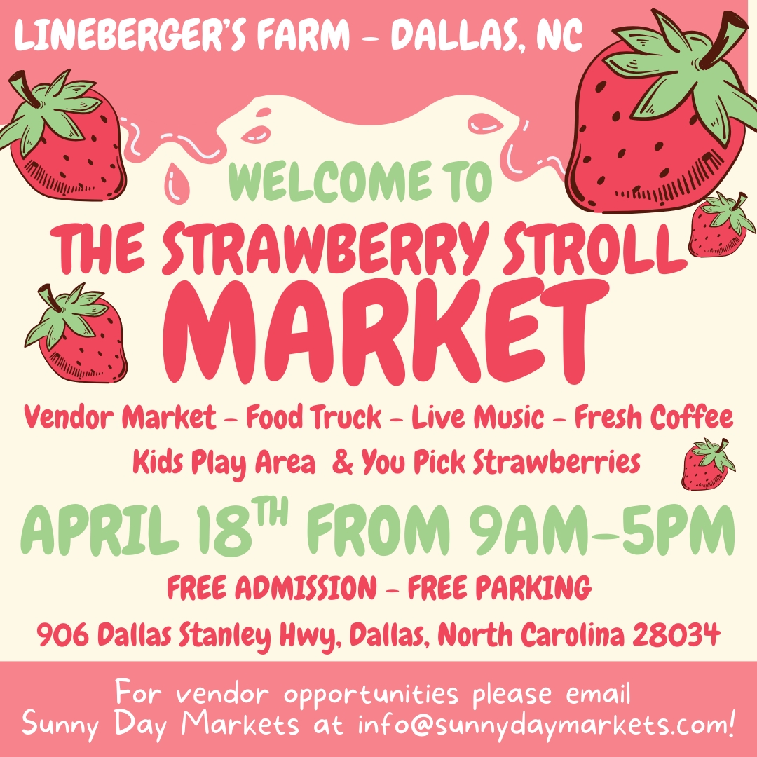 The Strawberry Stroll  - Lineberger's Farm