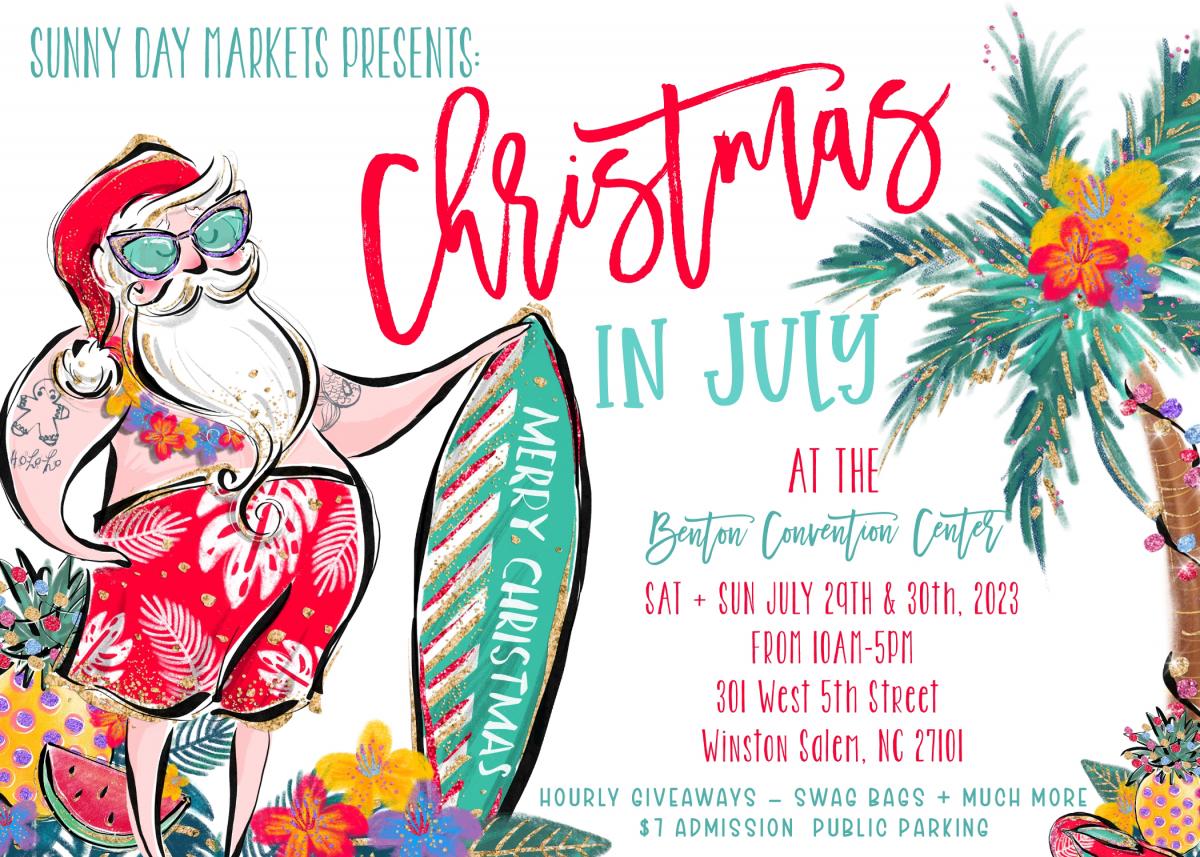 Sunny Day Markets Presents - Christmas in July at the Benton Convention Center cover image