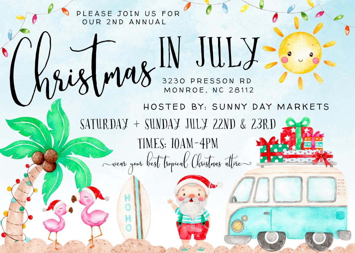 Sunny Day Markets Christmas in July Monroe, NC