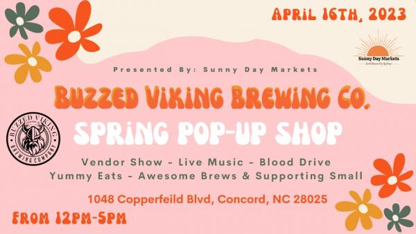 Spring Pop-Up Buzzed Viking Concord