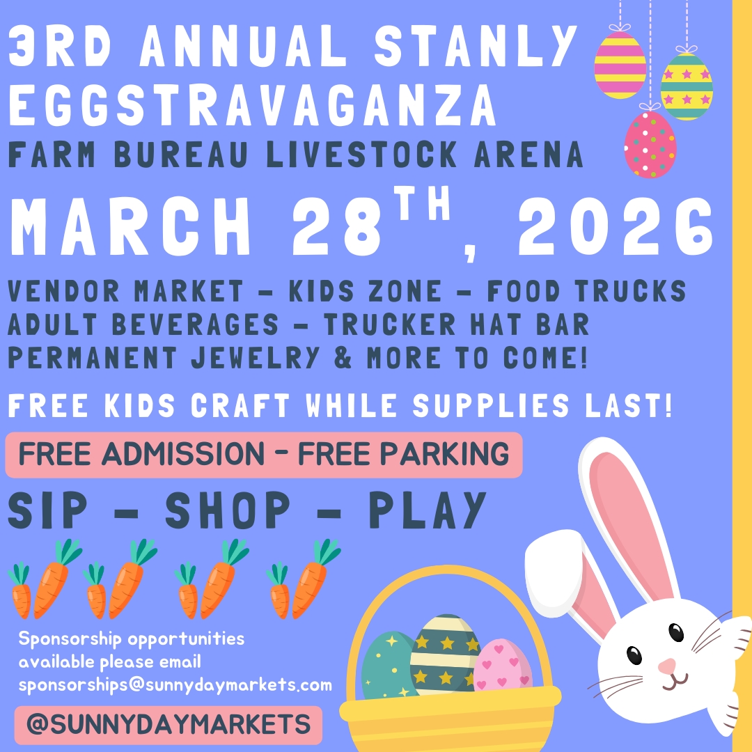 3rd Annual Stanly EGGstravaganza - (Mar. 28th)