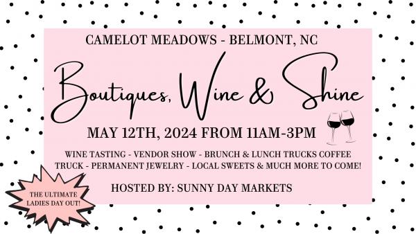 Camelot Meadows Boutiques, Wine & Shine