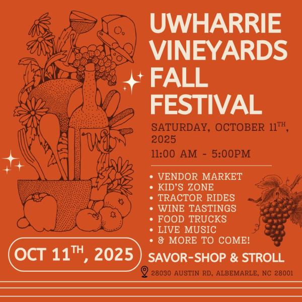Uwharrie Vineyards Fall Festival (Oct 11th 2025)