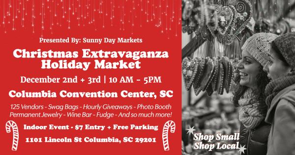 Columbia Christmas Extravaganza Holiday Market