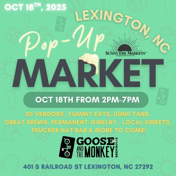 Goose & The Monkey Pop-Up Market (Oct 18th)
